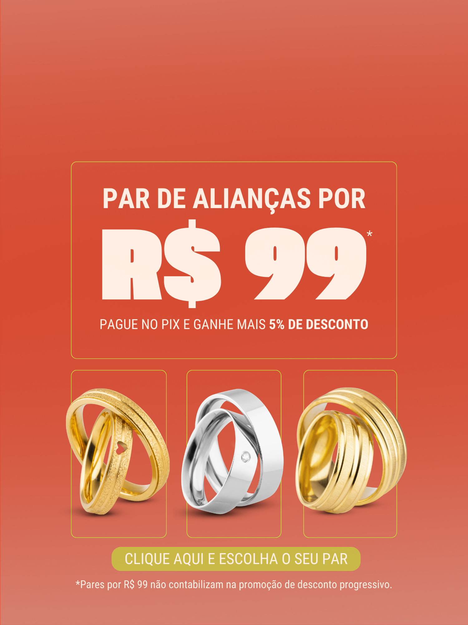 Black November - Pares R$99
